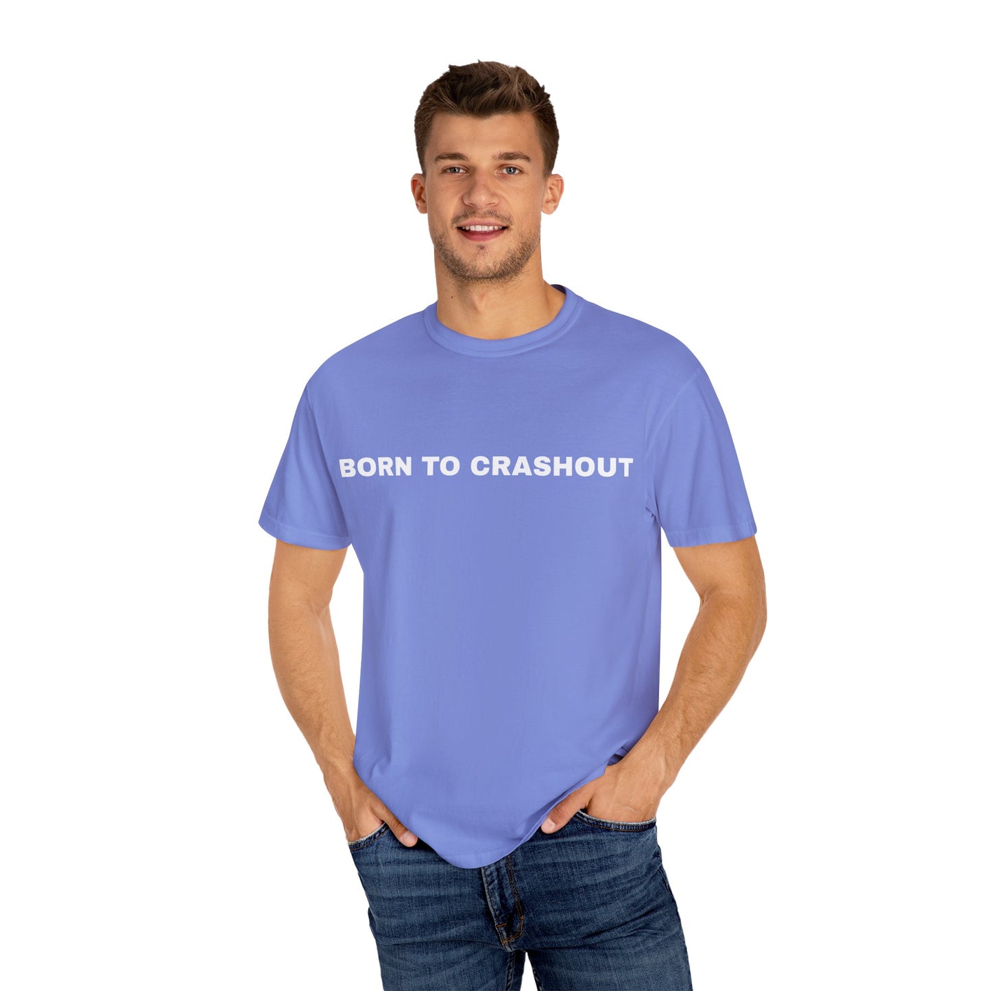 "Born to Crashout" Tee